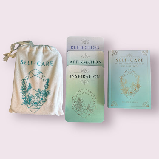 Self-Care: Inspirational Card Deck and Guidebook