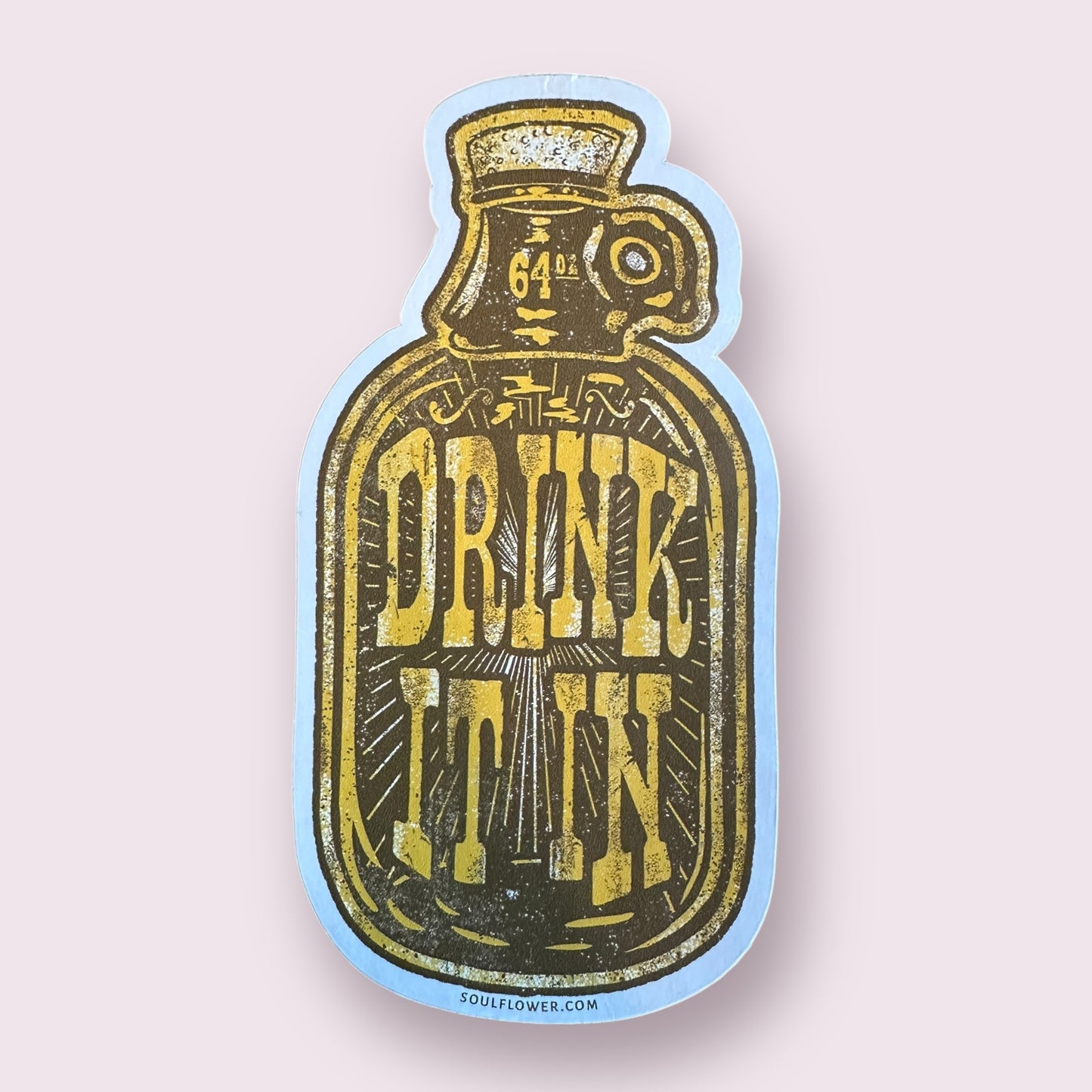 Drink It In Growler Sticker