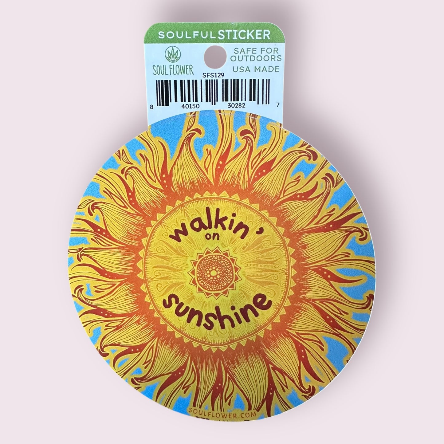 Walkin' on Sunshine Sticker
