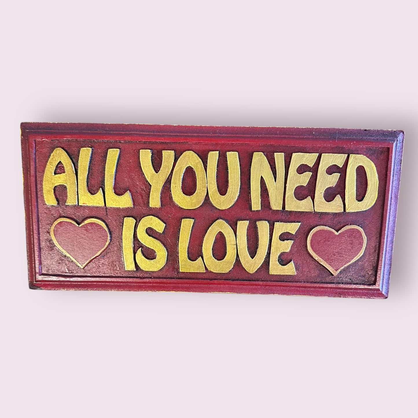 ALL YOU NEED IS LOVE PAINTED WOODEN WALL PLAQUE WALL HANGING