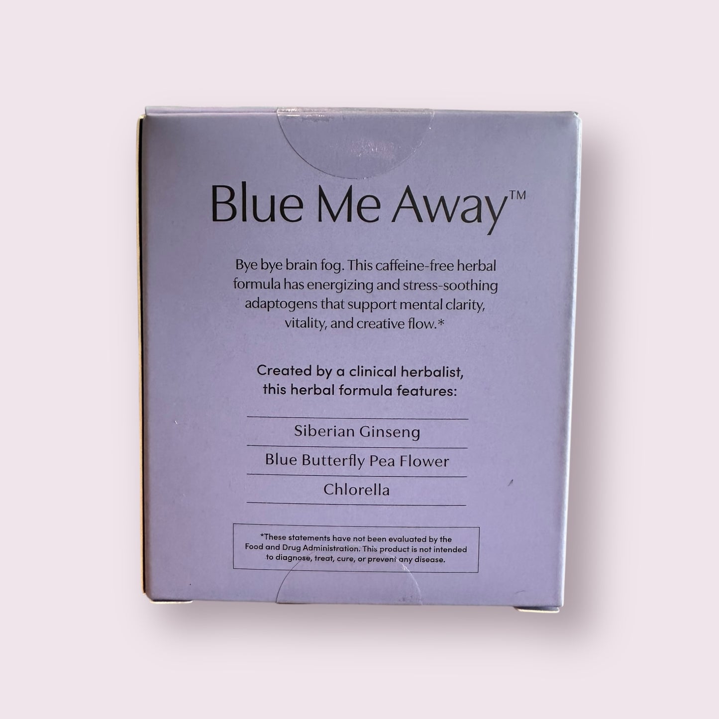 Blue Me Away™ - Energy & Mental Clarity Herbal Supplement