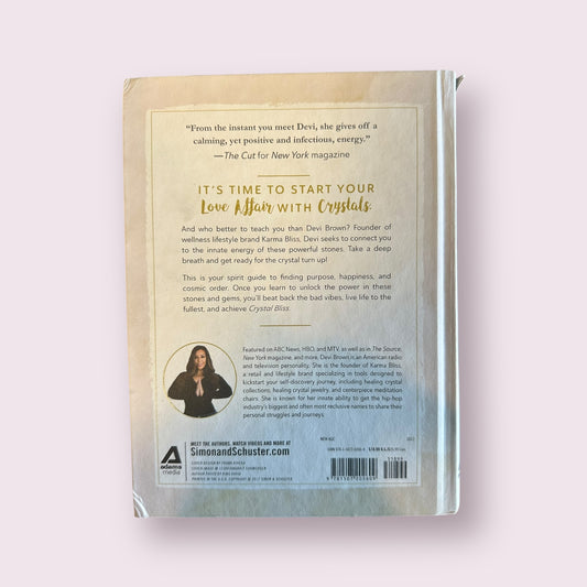 Crystal Bliss: Attract Love. Manifest Your Dreams