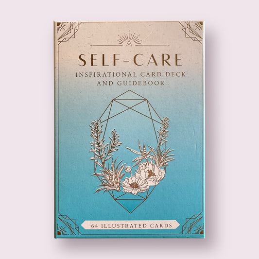 Self-Care: Inspirational Card Deck and Guidebook