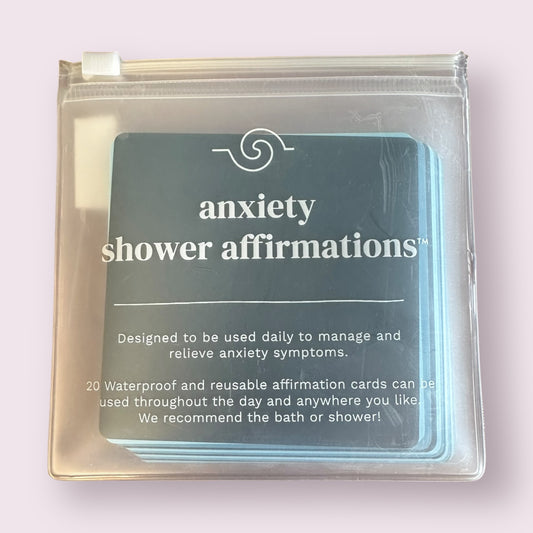 Shower Affirmation™ Cards - Anxiety