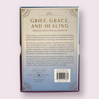Grief, Grace, and Healing: Oracle Deck and Guidebook