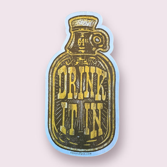 Drink It In Growler Sticker