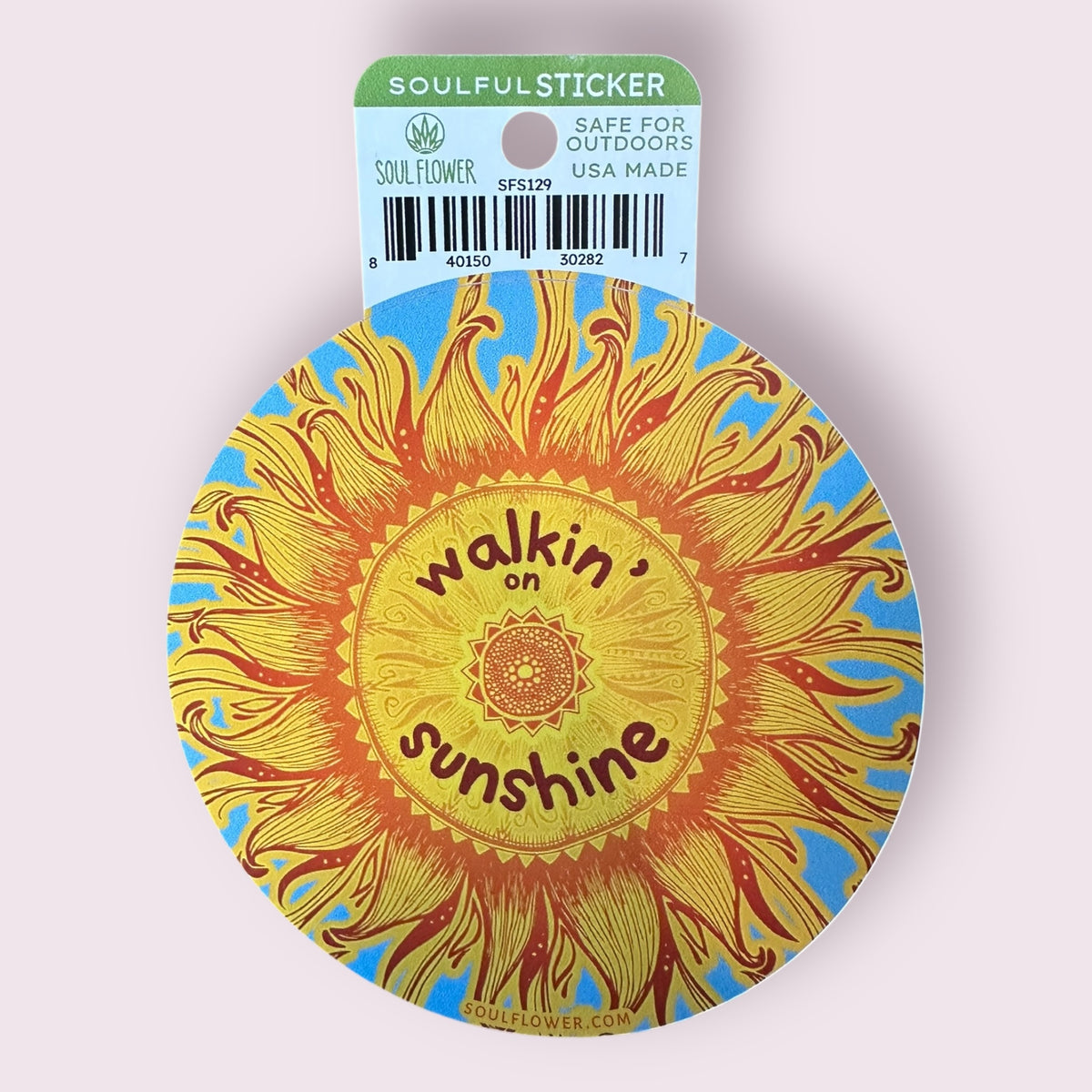 Walkin' on Sunshine Sticker