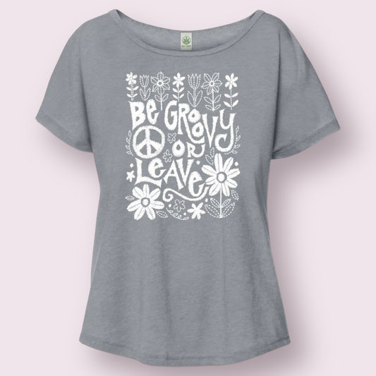 Be Groovy or Leave Slouch Top