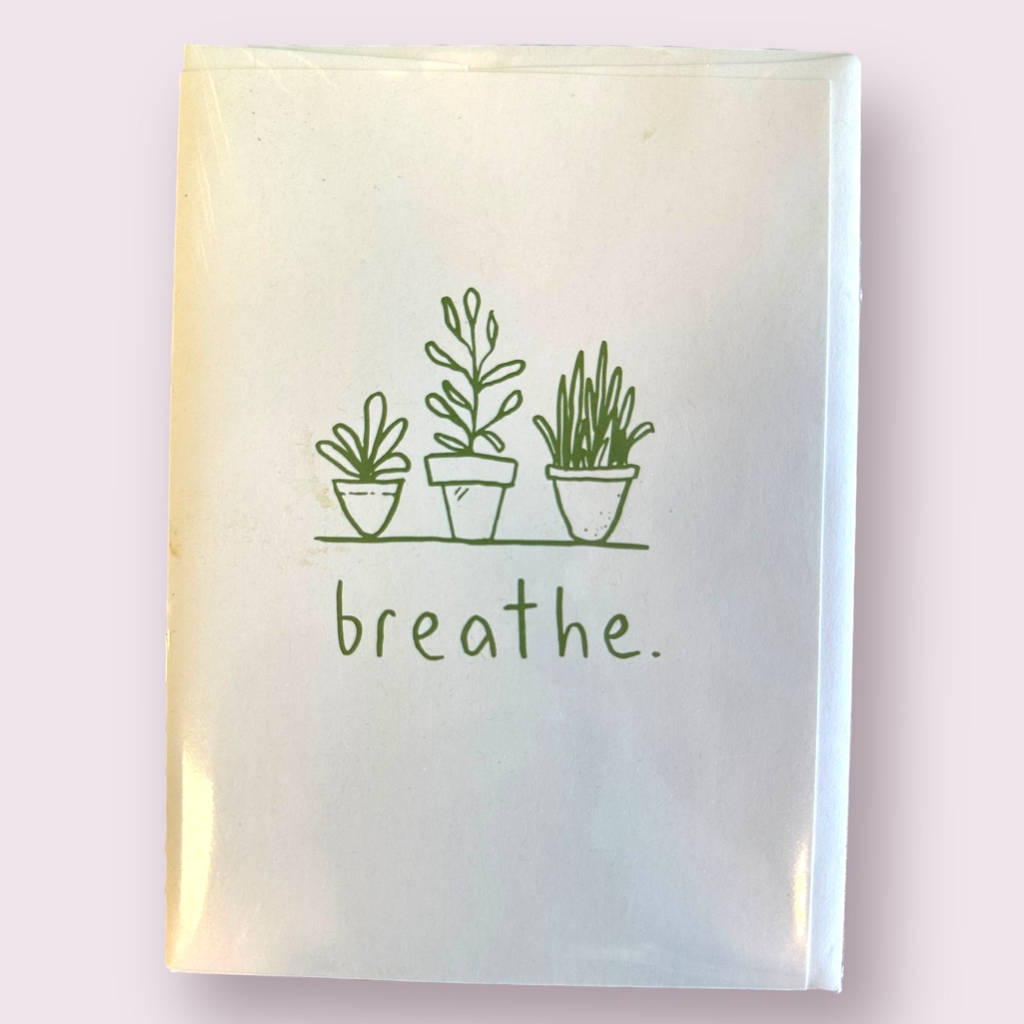 Breathe Greeting Card