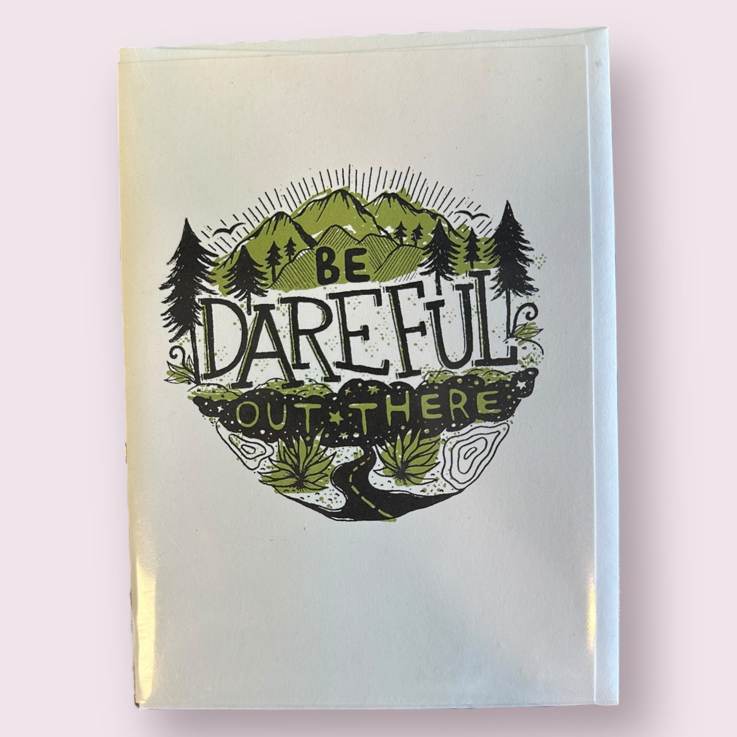 Be Dareful Greeting Card