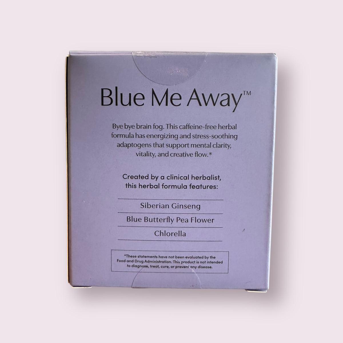 Blue Me Away™ - Energy & Mental Clarity Herbal Supplement