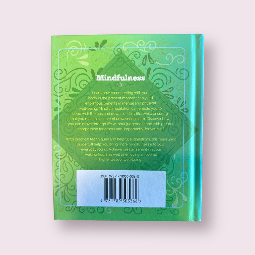 Essential Book of Mindfulness: Healing Through Being Present