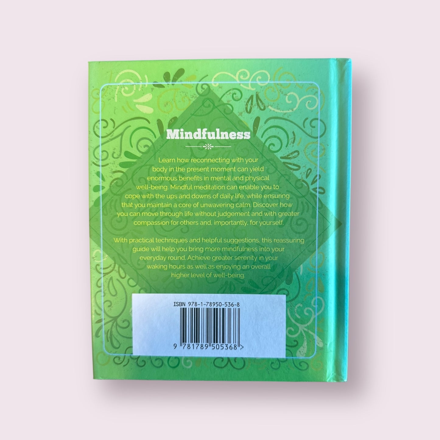 Essential Book of Mindfulness: Healing Through Being Present