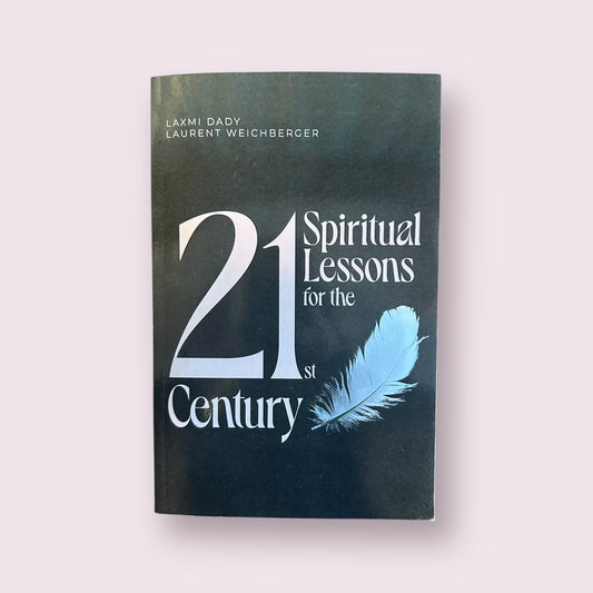 21 Spiritual Lessons for the 21st Century