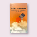 I AM Everything Affirmation Card Deck