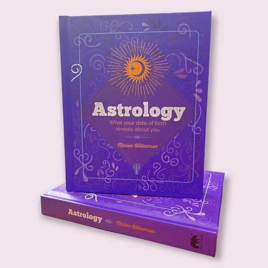 Essential Book of Astrology: What Your Date of Birth Reveals