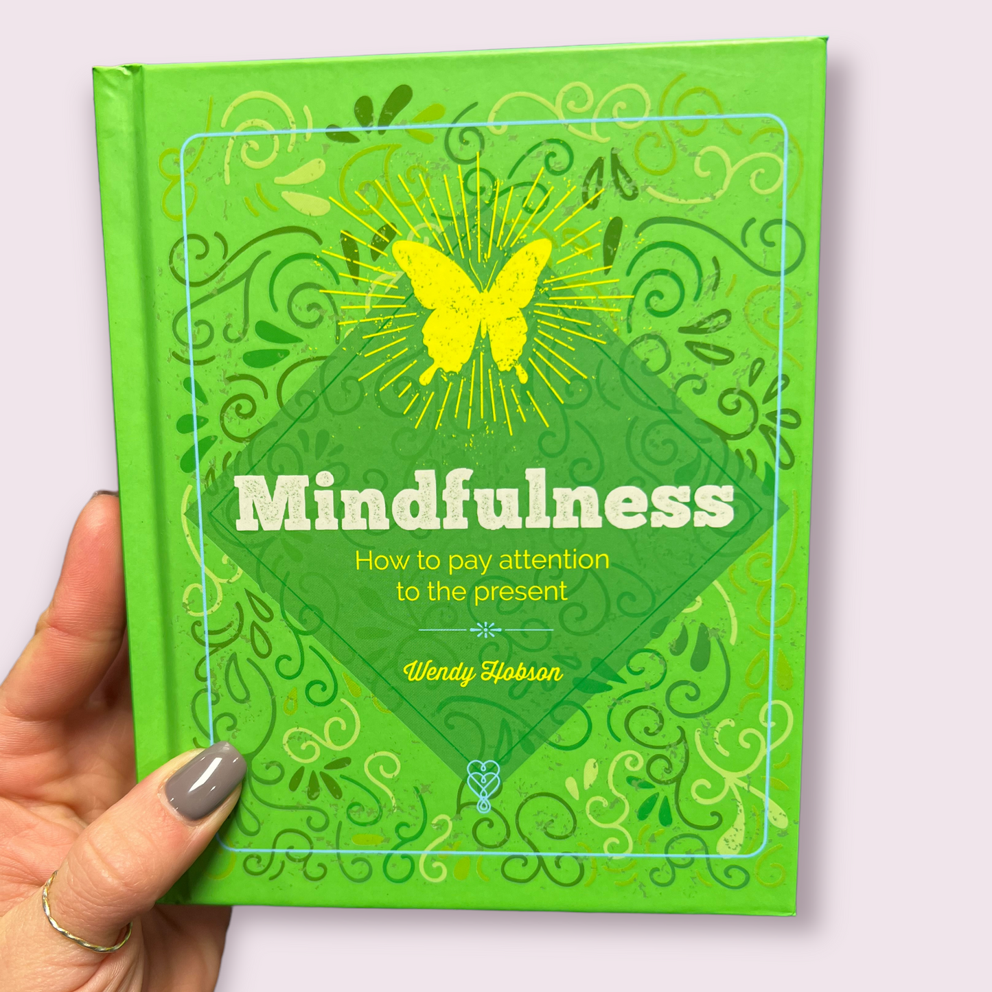 Essential Book of Mindfulness: Healing Through Being Present